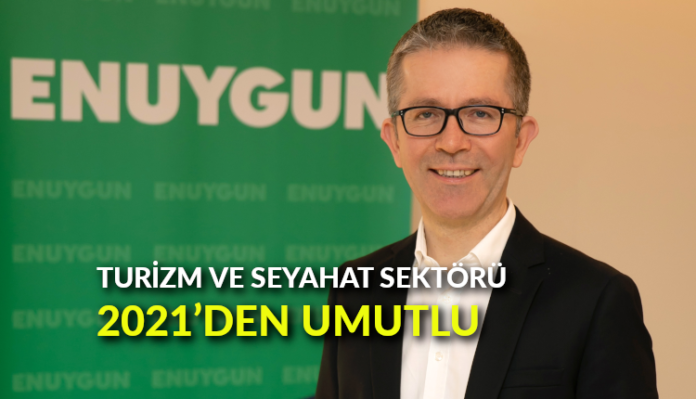 Turizm ve Seyahat Sektörü 2021’den Umutlu