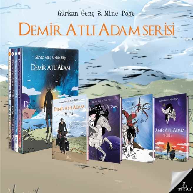 Türkiye’nin Yaşayan Tek Masal Kahramanının Yer Aldığı Demir Atlı Adam Serisi Artık Tüm Kitapçılarda!