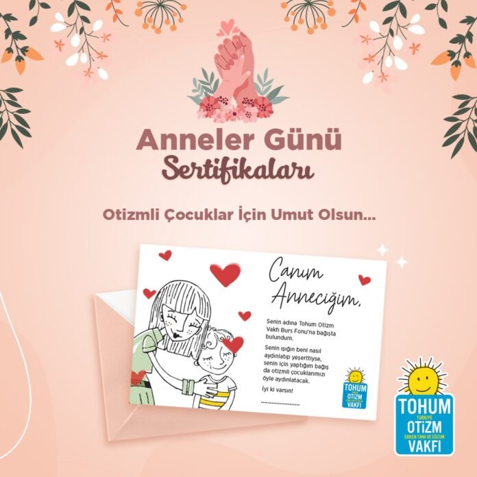 Tohum otizm anneler gunu