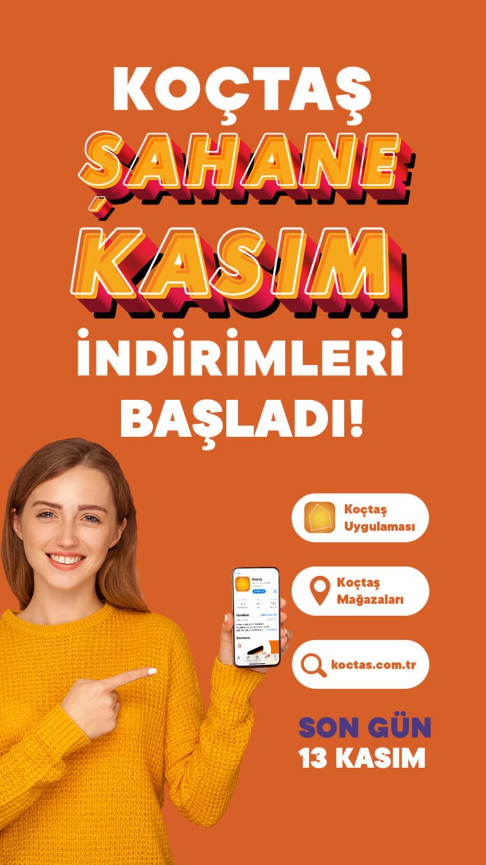 ŞAHANE KASIM İNDİRİMLERİ KOÇTAŞ’TA